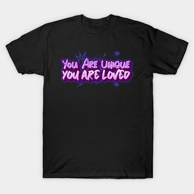 Motivation Quote I: You Are Unique T-Shirt by VashiMerch